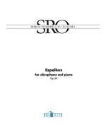 Espelhos: for vibraphone and piano. Op. 59. Para Ana Letícia Barros.